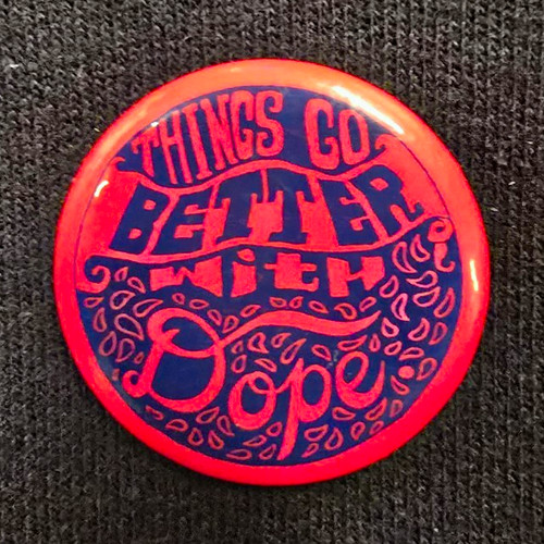 Original 60s drug pinback - 60s,
