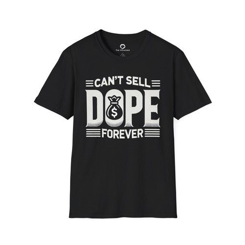 Can sell dope - can't,